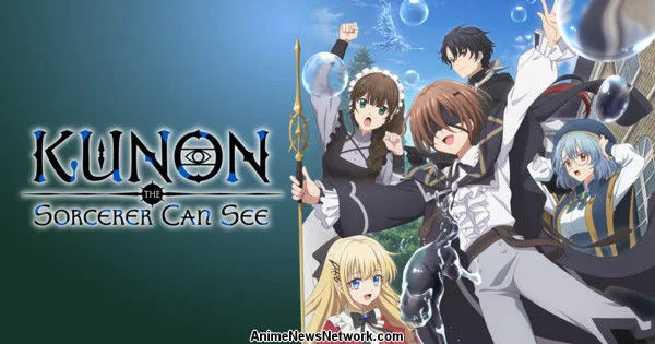 Análisis de la serie anime "Kunon the Sorcerer Can See": fantasía y misterio en pantalla