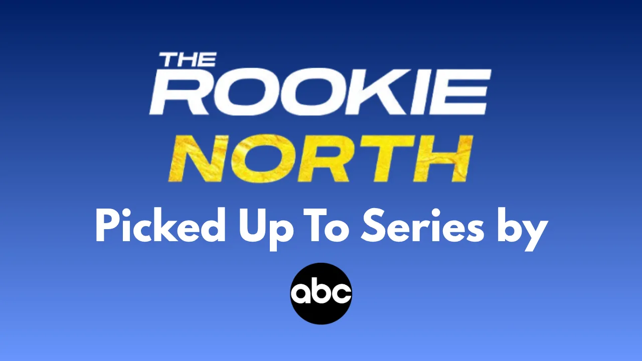 ABC amplía el universo de The Rookie con la serie derivada The Rookie: North