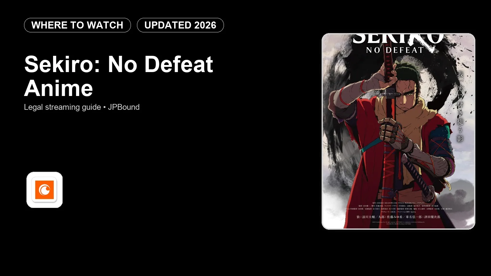 Sekiro: No Defeat, la nueva serie de anime, llegará a Crunchyroll en 2026
